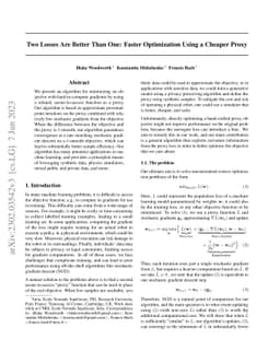Two Losses Are Better Than One: Faster Optimization Using a Cheaper
  Proxy