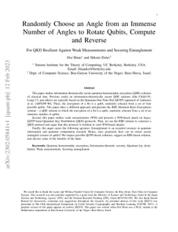 Randomly Choose an Angle from an Immense Number of Angles to Rotate
  Qubits, Compute and Reverse