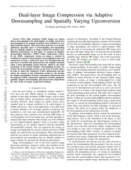 Dual-layer Image Compression via Adaptive Downsampling and Spatially
  Varying Upconversion