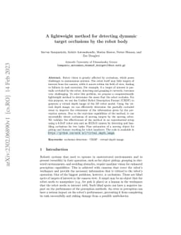 A lightweight method for detecting dynamic target occlusions by the
  robot body