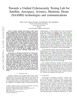 Towards a Unified Cybersecurity Testing Lab for Satellite, Aerospace,
  Avionics, Maritime, Drone (SAAMD) technologies and communications