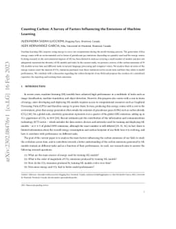 Counting Carbon: A Survey of Factors Influencing the Emissions of
  Machine Learning