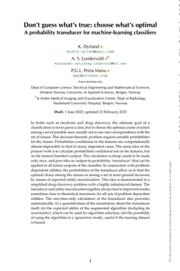 Don't guess what's true: choose what's optimal. A probability transducer
  for machine-learning classifiers