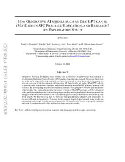 How Generative AI models such as ChatGPT can be (Mis)Used in SPC
  Practice, Education, and Research? An Exploratory Study