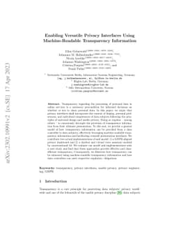 Enabling Versatile Privacy Interfaces Using Machine-Readable
  Transparency Information