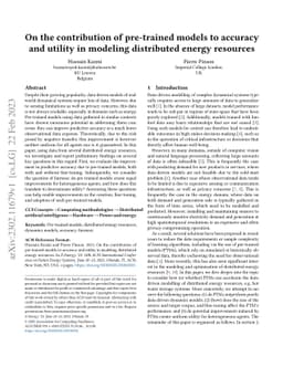 On the contribution of pre-trained models to accuracy and utility in
  modeling distributed energy resources