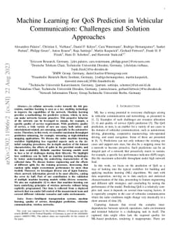 Machine Learning for QoS Prediction in Vehicular Communication:
  Challenges and Solution Approaches