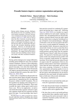 Prosodic features improve sentence segmentation and parsing