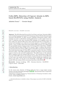 CoSec-RPL: detection of copycat attacks in RPL based 6LoWPANs using
  outlier analysis