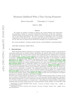 Maximum Likelihood With a Time Varying Parameter