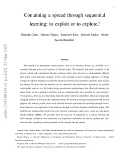 Containing a spread through sequential learning: to exploit or to
  explore?