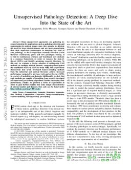 Unsupervised Pathology Detection: A Deep Dive Into the State of the Art