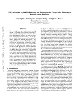 GHQ: Grouped Hybrid Q Learning for Heterogeneous Cooperative Multi-agent
  Reinforcement Learning