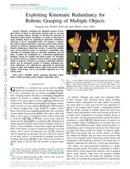 Exploiting Kinematic Redundancy for Robotic Grasping of Multiple Objects