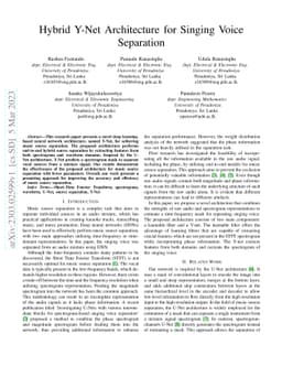 Hybrid Y-Net Architecture for Singing Voice Separation