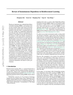 Beware of Instantaneous Dependence in Reinforcement Learning