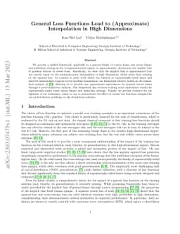 General Loss Functions Lead to (Approximate) Interpolation in High
  Dimensions