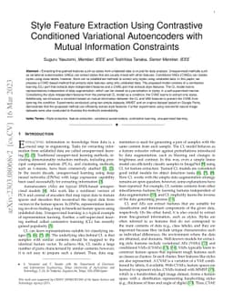 Style Feature Extraction Using Contrastive Conditioned Variational
  Autoencoders with Mutual Information Constraints