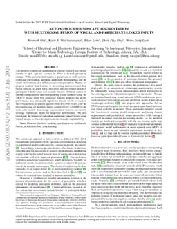 Autonomous Soundscape Augmentation with Multimodal Fusion of Visual and
  Participant-linked Inputs