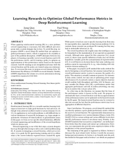 Learning Rewards to Optimize Global Performance Metrics in Deep
  Reinforcement Learning