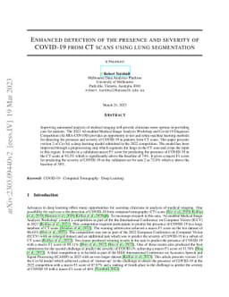 Enhanced detection of the presence and severity of COVID-19 from CT
  scans using lung segmentation
