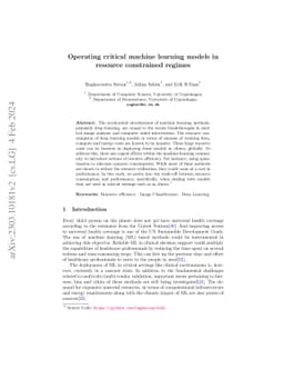 Operating critical machine learning models in resource constrained
  regimes