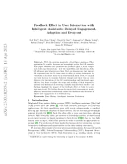 Feedback Effect in User Interaction with Intelligent Assistants: Delayed
  Engagement, Adaption and Drop-out