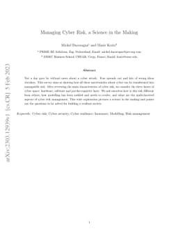 Managing Cyber Risk, a Science in the Making
