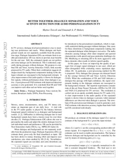 Better Together: Dialogue Separation and Voice Activity Detection for
  Audio Personalization in TV