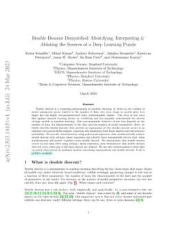 Double Descent Demystified: Identifying, Interpreting & Ablating the
  Sources of a Deep Learning Puzzle