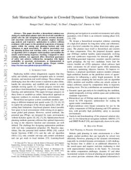 Safe Hierarchical Navigation in Crowded Dynamic Uncertain Environments