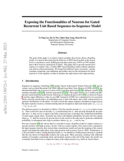 Exposing the Functionalities of Neurons for Gated Recurrent Unit Based
  Sequence-to-Sequence Model