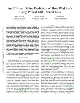 An Efficient Online Prediction of Host Workloads Using Pruned GRU Neural
  Nets