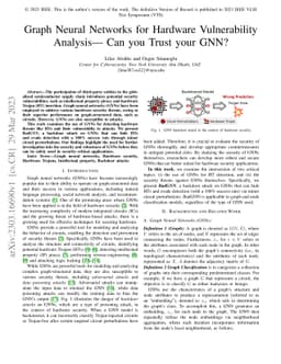 Graph Neural Networks for Hardware Vulnerability Analysis -- Can you
  Trust your GNN?