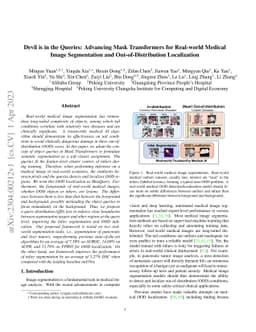 Devil is in the Queries: Advancing Mask Transformers for Real-world
  Medical Image Segmentation and Out-of-Distribution Localization