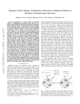 Dynamic Crowd Vetting: Collaborative Detection of Malicious Robots in
  Dynamic Communication Networks