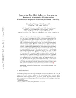 Improving Few-Shot Inductive Learning on Temporal Knowledge Graphs using
  Confidence-Augmented Reinforcement Learning