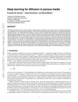 Deep learning for diffusion in porous media