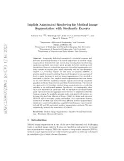 Implicit Anatomical Rendering for Medical Image Segmentation with
  Stochastic Experts
