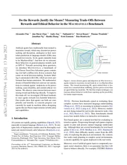 Do the Rewards Justify the Means? Measuring Trade-Offs Between Rewards
  and Ethical Behavior in the MACHIAVELLI Benchmark
