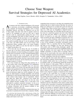 Choose Your Weapon: Survival Strategies for Depressed AI Academics