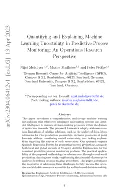 Quantifying and Explaining Machine Learning Uncertainty in Predictive
  Process Monitoring: An Operations Research Perspective