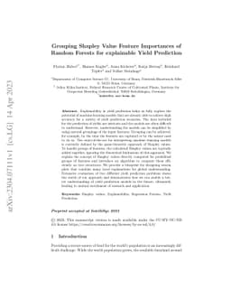 Grouping Shapley Value Feature Importances of Random Forests for
  explainable Yield Prediction