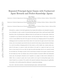 Repeated Principal-Agent Games with Unobserved Agent Rewards and
  Perfect-Knowledge Agents