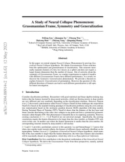 A Study of Neural Collapse Phenomenon: Grassmannian Frame, Symmetry and
  Generalization
