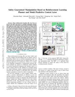 Safety Guaranteed Manipulation Based on Reinforcement Learning Planner
  and Model Predictive Control Actor
