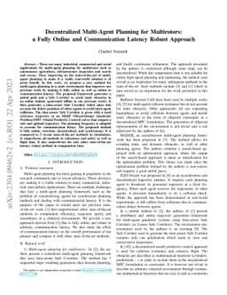 Decentralized Multi-Agent Planning for Multirotors: a Fully Online and
  Communication Latency Robust Approach