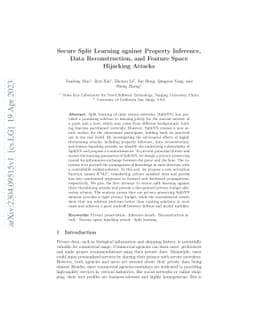 Secure Split Learning against Property Inference, Data Reconstruction,
  and Feature Space Hijacking Attacks
