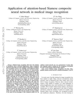 Application of attention-based Siamese composite neural network in
  medical image recognition