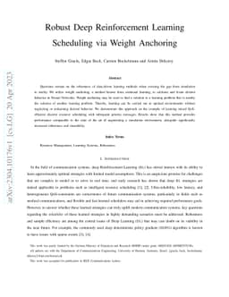 Robust Deep Reinforcement Learning Scheduling via Weight Anchoring
